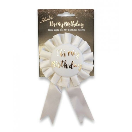 It's My Birthday  Badge - Rose Gold